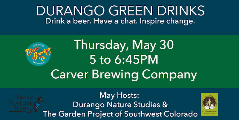 Banner for Durango Green Drinks May 2019